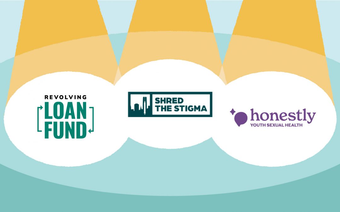 Impact Spotlight: Revolving Loan Fund, Shred the Stigma, honestly